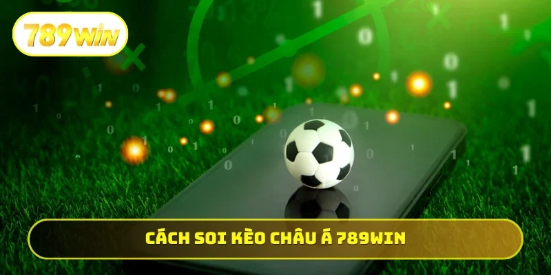 Kèo châu Á 789WIN