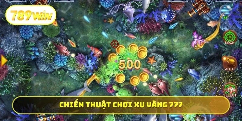 Chiến thuật chơi Xu vàng 777