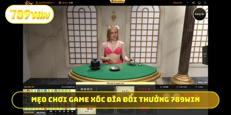Game Xóc Đĩa Đổi Thưởng 789WIN