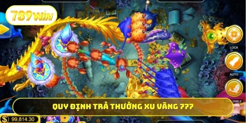 Quy định trả thưởng xu vàng 777