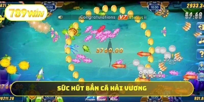 Sức hút bắn cá Hải Vương